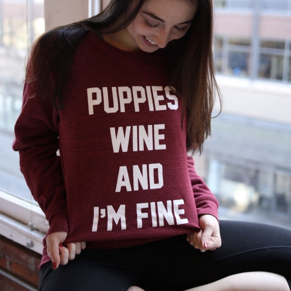 Burgundy Puppies Wine and I'm Fine Fleece Sweatshirt